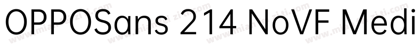 OPPOSans 214 NoVF Medium字体转换